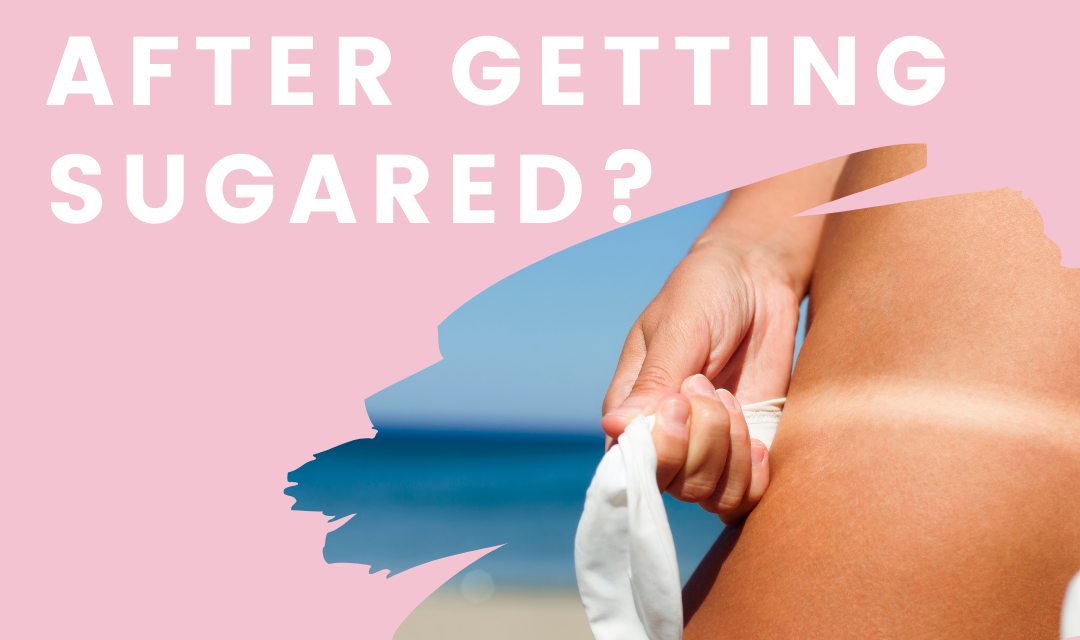 When should you get sugared prior to that vacation?