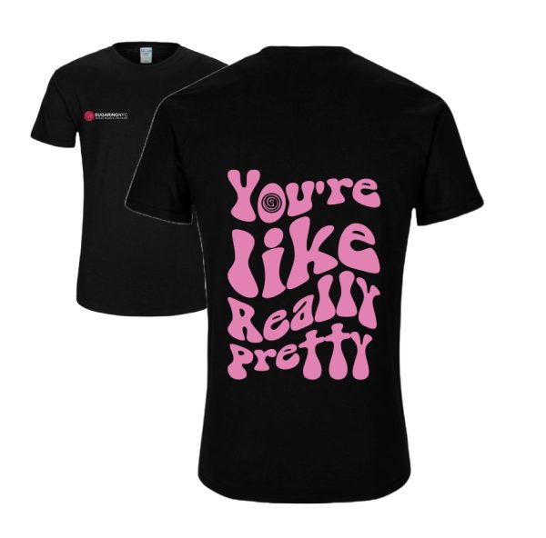 T – Shirt Black You’re Like Really Preety Size L